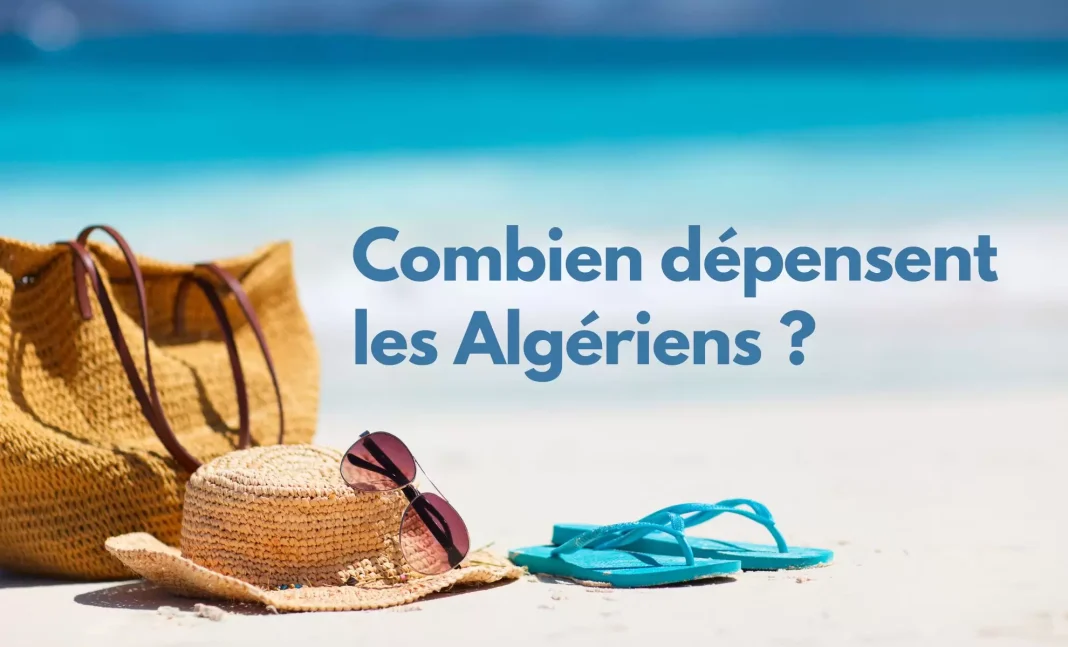Questions sur les dépenses des Algériens pendant l'été.