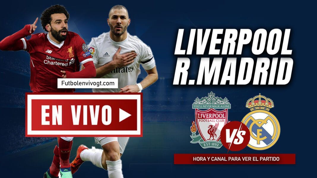 Match Liverpool contre Real Madrid avec joueurs clés en action.