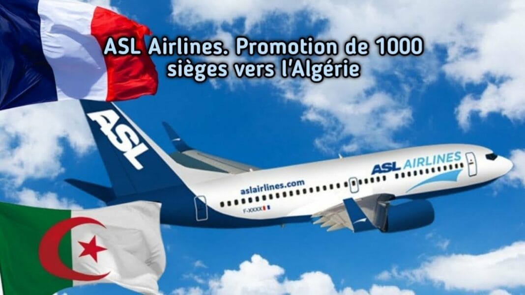 Avion ASL Airlines en vol avec drapeaux Algérie et France.