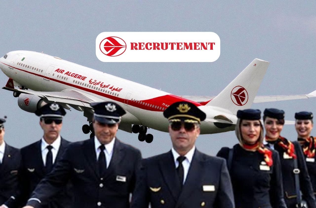 Air Algérie lance une grande campagne de recrutement : découvrez les profils recherchés et postulez dès maintenant