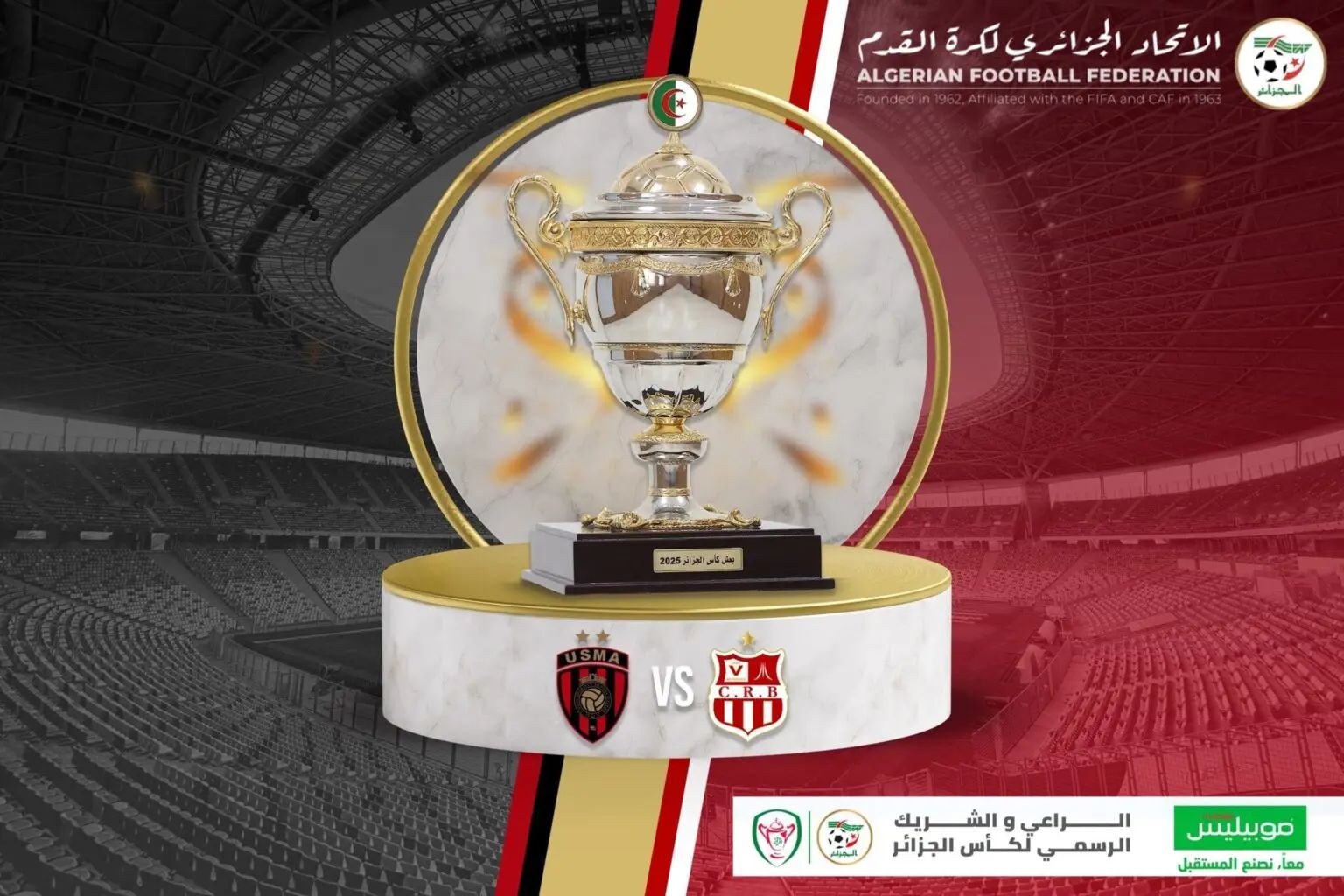 Coupe d’Algérie : la finale USMA vs CRB enfin programmée, date et le lieu (officiel)