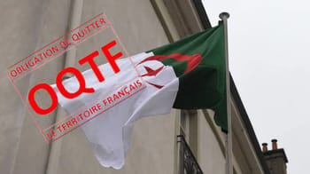 Drapeau algérien avec panneau OQTF en rouge, symbole de mesures strictes.