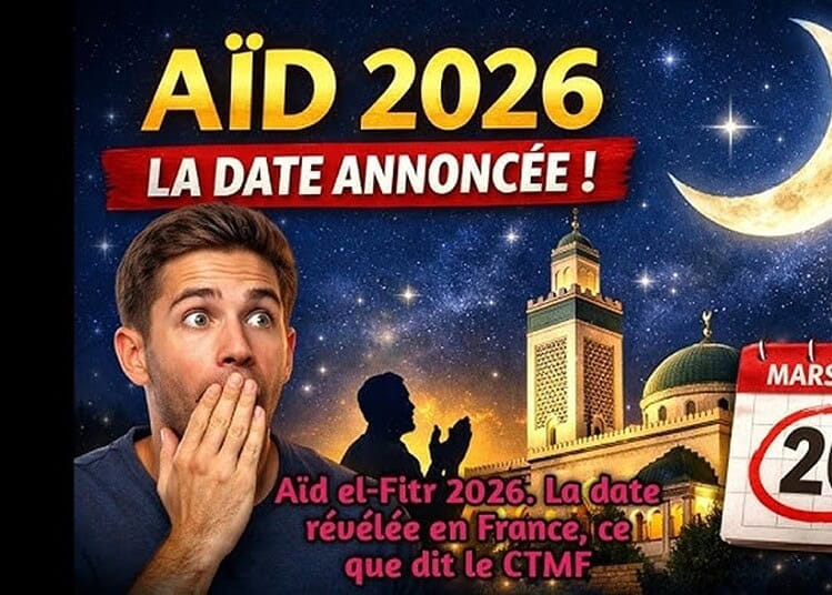 Aïd el-Fitr 2026: Quelle est la date en France? Calendrier de l'Aïd el-Fitr 2026 avec date annoncée en France.