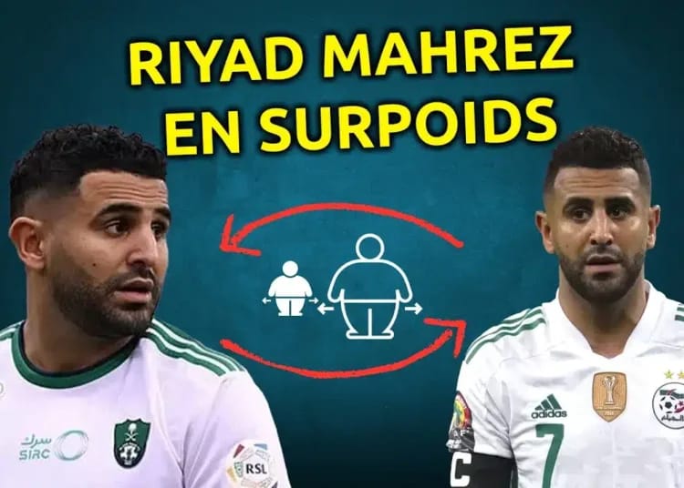 Riyad Mahrez avec un excès de poids lors d'une sortie publique.