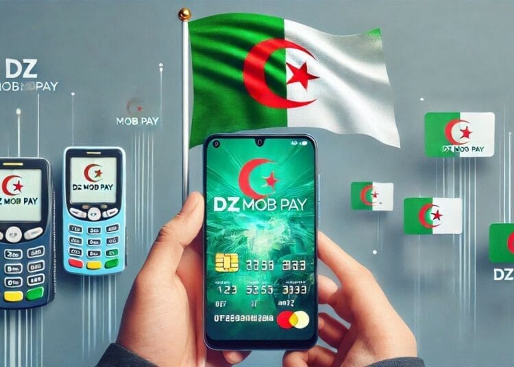 DZ Mob Pay : une révolution dans les paiements mobiles en Algérie dès 2025