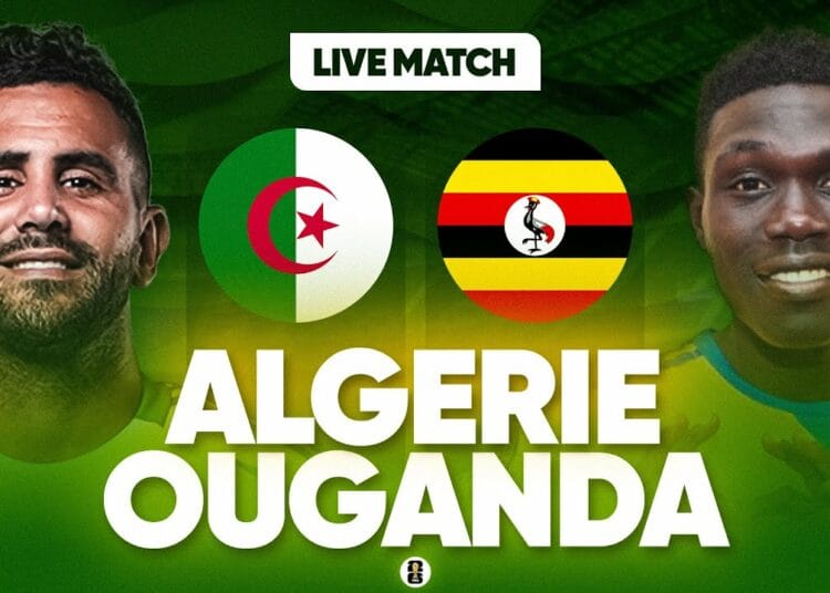 Algérie - Ouganda : comment voir le match en direct